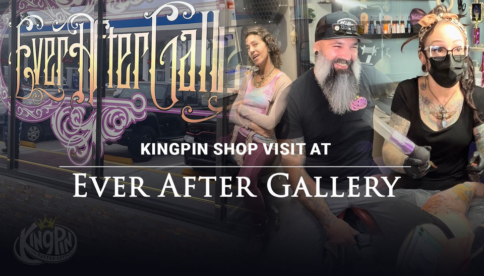 Kingpin Shop Visit | Ever After Gallery