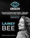 Lainey Bee: Color Tattoos Unlocked - Healing, Skin Interactions, and Blending